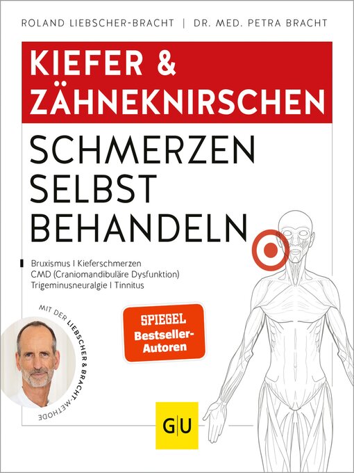 Title details for Kiefer & Zähneknirschen Schmerzen selbst behandeln by Roland Liebscher-Bracht - Available